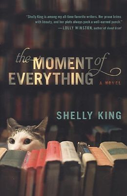 Poche format B The Moment of Everything de Shelly King