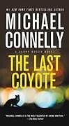 Couverture cartonnée The Last Coyote de Michael Connelly