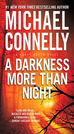 Couverture cartonnée A Darkness More Than Night de Michael Connelly