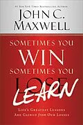 E-Book (epub) Sometimes You Win--Sometimes You Learn von John C. Maxwell