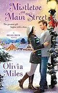 E-Book (epub) Mistletoe on Main Street von Olivia Miles