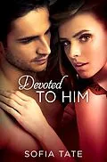 E-Book (epub) Devoted to Him von Sofia Tate