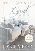 Livre Relié Quiet Times with God Devotional de Joyce Meyer