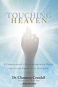 E-Book (epub) Touching Heaven von Chauncey Crandall