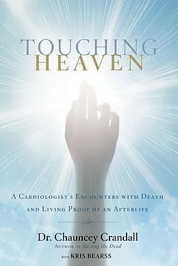 E-Book (epub) Touching Heaven von Chauncey Crandall