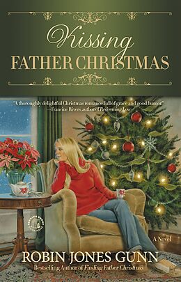 eBook (epub) Kissing Father Christmas de Robin Jones Gunn