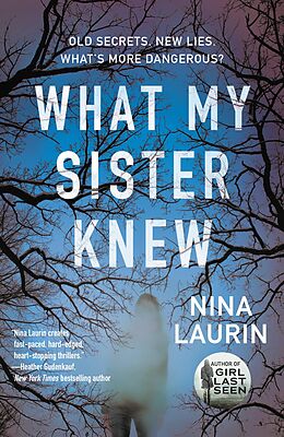 eBook (epub) What My Sister Knew de Nina Laurin