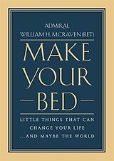 Livre Relié MAKE YOUR BED de William H. McRaven