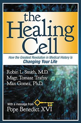 eBook (epub) Healing Cell de Robin L. Smith, Tomasz Trafny, Max Gomez