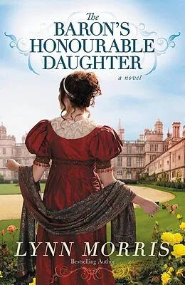 E-Book (epub) Baron's Honourable Daughter von Lynn Morris