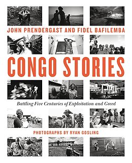 E-Book (epub) Congo Stories von John Prendergast, Fidel Bafilemba