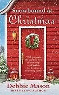 E-Book (epub) Snowbound at Christmas von Debbie Mason