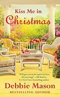 E-Book (epub) Kiss Me in Christmas von Debbie Mason