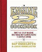 Livre Relié The Engine 2 Cookbook de Rip; Esselstyn, Jane Esselstyn