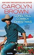 E-Book (epub) Long, Tall Cowboy Christmas von Carolyn Brown