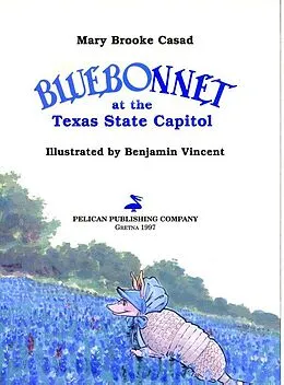 E-Book (epub) Bluebonnet at the Texas State Capitol von Mary Brooke Casad