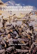 E-Book (epub) Confederate Ninth Tennessee Infantry von James R. Fleming