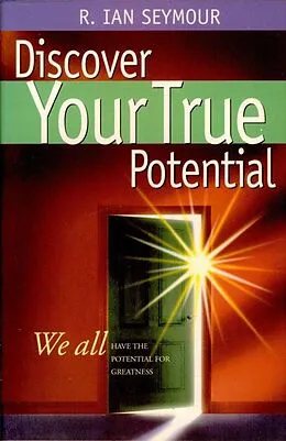 E-Book (epub) Discover Your True Potential von R. Ian Seymour