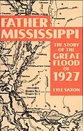 E-Book (epub) Father Mississippi von Lyle Saxon