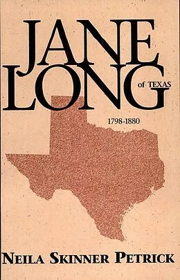 E-Book (epub) Jane Long of Texas von David Davis