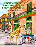 E-Book (epub) Jenny Giraffe Discovers the French Quarter von Cecilia Dartez