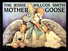 E-Book (epub) Jessie Willcox Smith Mother Goose von J. W. Smith
