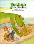 E-Book (epub) Joshua the Giant Frog von Peggy Thomas