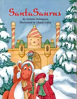E-Book (epub) SantaSaurus von Delano Holmquist