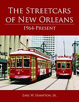 eBook (epub) Streetcars of New Orleans de Earl Hampton