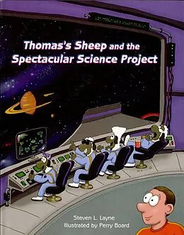 E-Book (epub) Thomas's Sheep and the Spectacular Science Project von Steven L. Layne