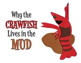 E-Book (epub) Why the Crawfish Lives in the Mud von Johnette Downing