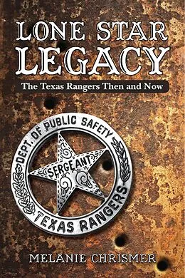 E-Book (epub) Lone Star Legacy von Melanie Chrismer