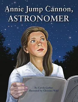E-Book (epub) Annie Jump Cannon, Astronomer von Carole Gerber