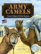 Couverture cartonnée Army Camels: Texas Ships of the Desert de Doris Fisher