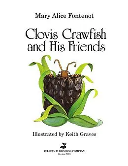 E-Book (epub) Clovis Crawfish and His Friends von Mary Alice Fontenot