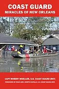 E-Book (epub) Coast Guard Miracles of New Orleans von Robert Mueller
