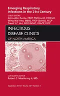 ePUB Emerging Respiratory Infections in the 21st Century, An Issue of Infectious Disease Clinics von Alimuddin Zumla, Wing-Wai Yew, David S. C. Hui