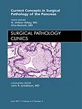 E-Book (epub) Surgical Pathology of the Pancreas, An Issue of Surgical Pathology Clinics von Volkan Adsay MD, Olca Basturk MD