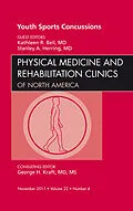 ePUB Youth Sports Concussions, An Issue of Physical Medicine and Rehabilitation Clinics von Stanley A. Herring, Kathleen R. Bell