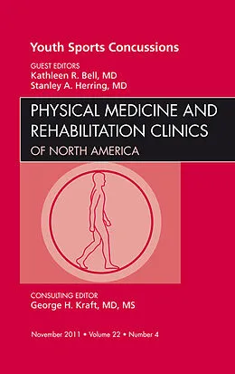 ePUB Youth Sports Concussions, An Issue of Physical Medicine and Rehabilitation Clinics von Stanley A. Herring, Kathleen R. Bell