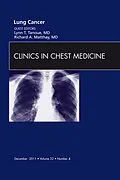 ePUB Lung Cancer, An Issue of Clinics in Chest Medicine von Lynn T. Tanoue, Richard A. Matthay