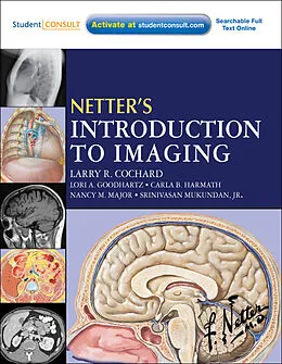 E-Book (epub) Netter's Introduction to Imaging E-Book von Larry R. Cochard, Lori A Goodhartz, Carla Harmath