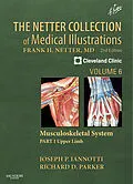 E-Book (epub) The Netter Collection of Medical Illustrations: Musculoskeletal System, Volume 6, Part I - Upper Limb von Ph. D. Iannotti M. D., Richard Parker M. D.