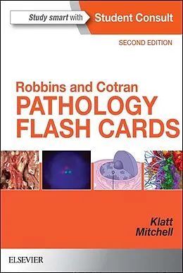 E-Book (epub) Robbins and Cotran Pathology Flash Cards E-Book von Edward C. Klatt MD, Mitchell MD