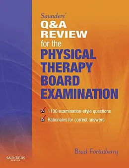 E-Book (epub) Saunders' Q & A Review for the Physical Therapy Board Examination E-Book von Dpt Fortinberry PT, Saunders