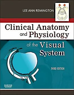 E-Book (epub) Clinical Anatomy of the Visual System E-Book von Remington OD, Denise Goodwin