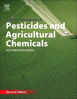 E-Book (pdf) Sittig's Handbook of Pesticides and Agricultural Chemicals von Richard P. Pohanish