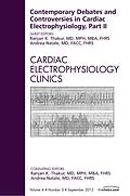 E-Book (epub) Contemporary Debates and Controversies in Cardiac Electrophysiology, Part II, An Issue of Cardiac Electrophysiology Clinics von Mph Thakur MD, Facc Natale MD