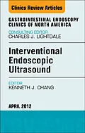 E-Book (epub) Interventional Endoscopic Ultrasound, An Issue of Gastrointestinal Endoscopy Clinics von Masge Chang MD