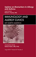 E-Book (epub) Update on Biomarkers in Allergy and Asthma, An Issue of Immunology and Allergy Clinics von Rohit K. Katial